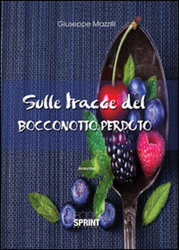 Sulle tracce del bocconotto perduto - Librerie.coop Sulle tracce del bocconotto perduto - Librerie.coop