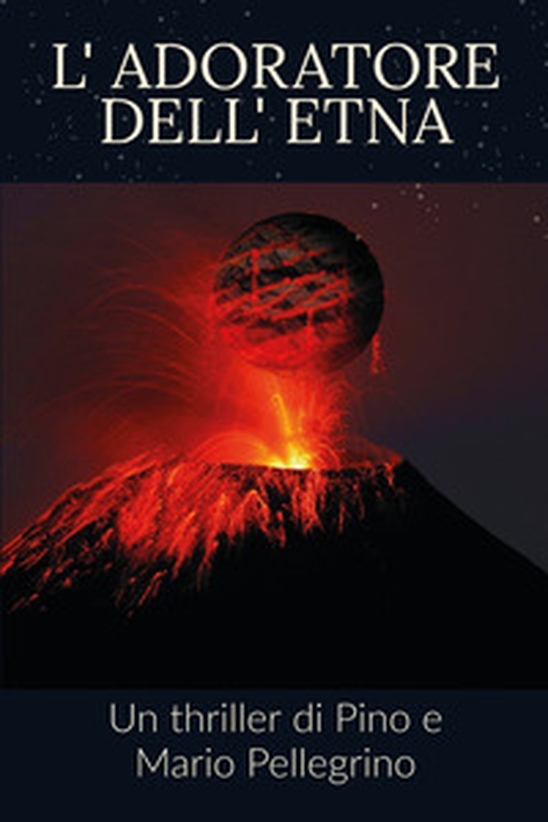 L'adoratore dell'Etna - Librerie.coop L'adoratore dell'Etna - Librerie.coop