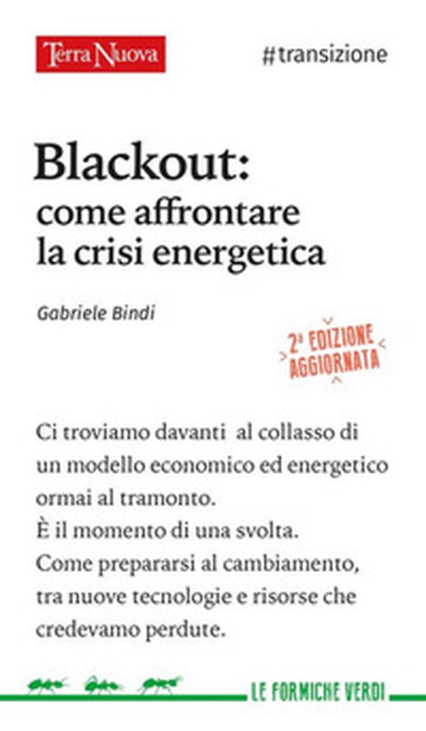 Blackout. Come affrontare la crisi energetica - Librerie.coop Blackout. Come affrontare la crisi energetica - Librerie.coop