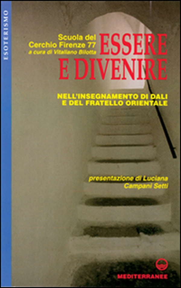 Essere e divenire nell'insegnamento di Dali e del fratello orientale - Librerie.coop Essere e divenire nell'insegnamento di Dali e del fratello orientale - Librerie.coop