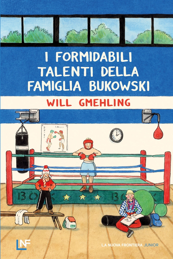 I formidabili talenti della famiglia Bukowski - Librerie.coop I formidabili talenti della famiglia Bukowski - Librerie.coop