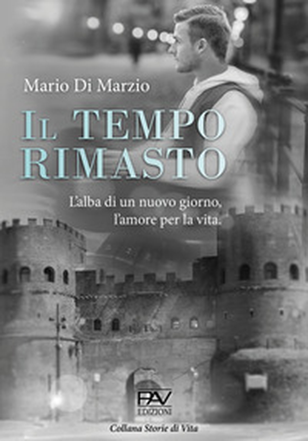 Il tempo rimasto. L'alba di un nuovo giorno, l'amore per la vita - Librerie.coop Il tempo rimasto. L'alba di un nuovo giorno, l'amore per la vita - Librerie.coop