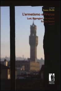L'ermetismo e Firenze - Vol. 2 - Librerie.coop