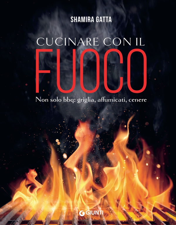 Cucinare con il fuoco - Librerie.coop Cucinare con il fuoco - Librerie.coop