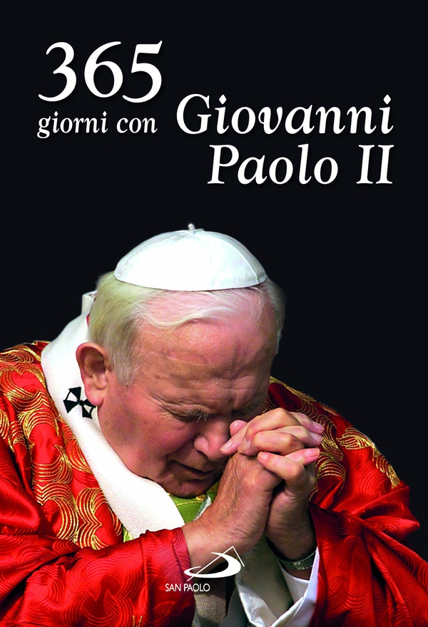 365 giorni con Giovanni Paolo II - Librerie.coop 365 giorni con Giovanni Paolo II - Librerie.coop