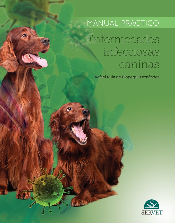 Enfermedades infecciosas caninas. Manual práctico - Librerie.coop Enfermedades infecciosas caninas. Manual práctico - Librerie.coop