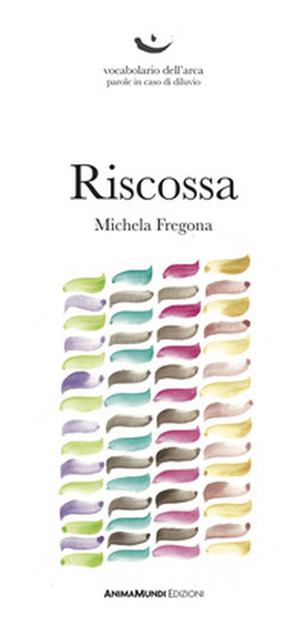 Riscossa - Librerie.coop Riscossa - Librerie.coop