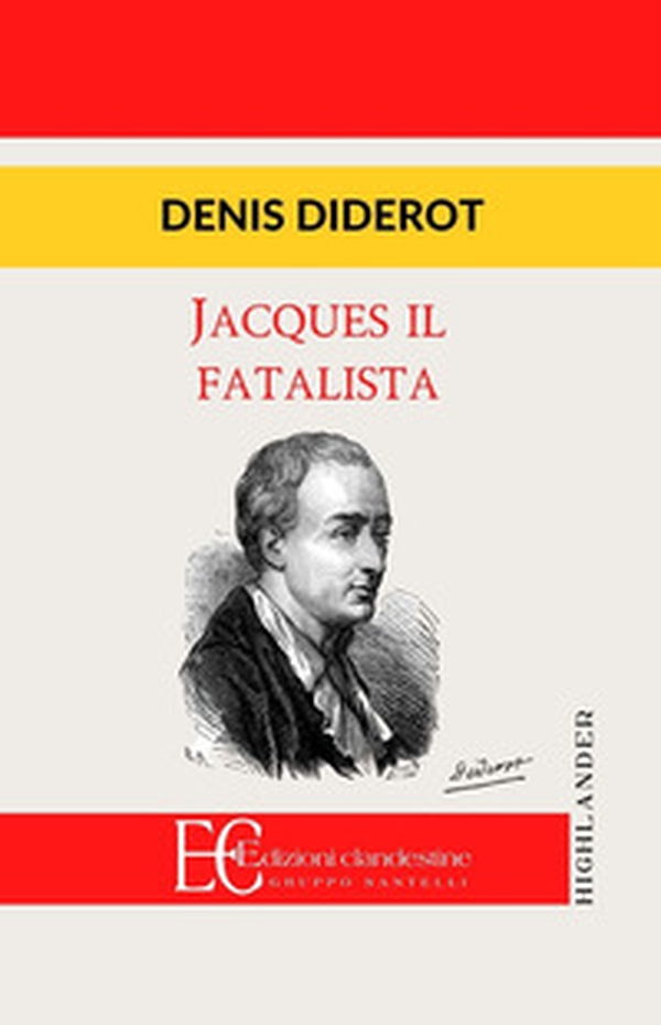 Jacques il fatalista - Librerie.coop Jacques il fatalista - Librerie.coop