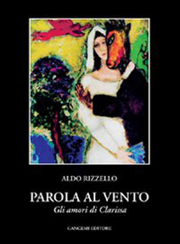 Parola al vento (gli amori di Clarissa) - Librerie.coop Parola al vento (gli amori di Clarissa) - Librerie.coop