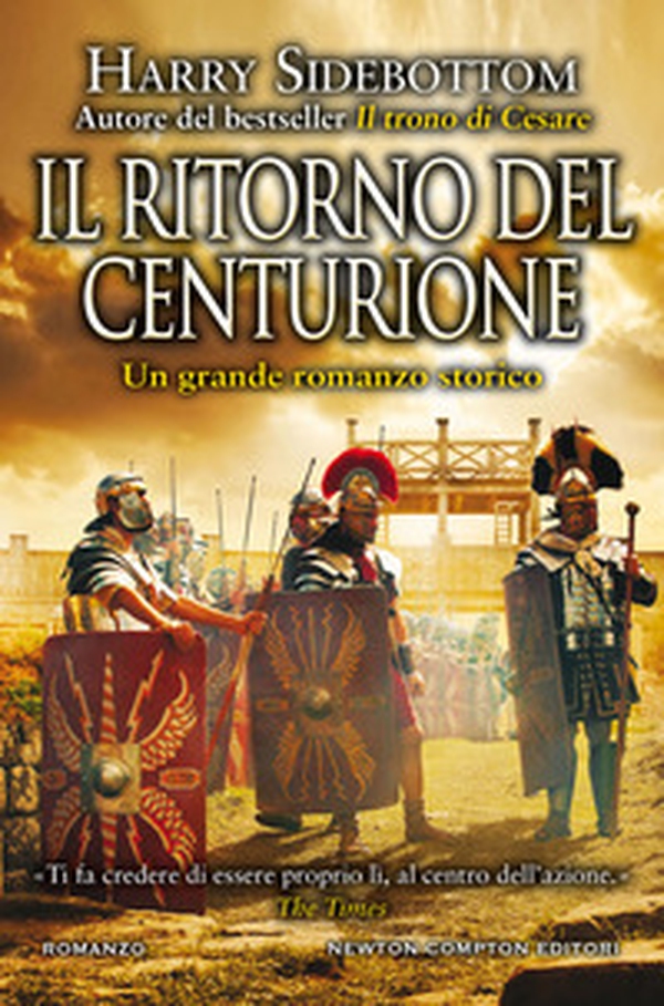 Il ritorno del centurione - Librerie.coop Il ritorno del centurione - Librerie.coop