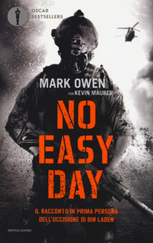 No easy day. Il racconto in prima persona dell'uccisione di Bin Laden - Librerie.coop No easy day. Il racconto in prima persona dell'uccisione di Bin Laden - Librerie.coop