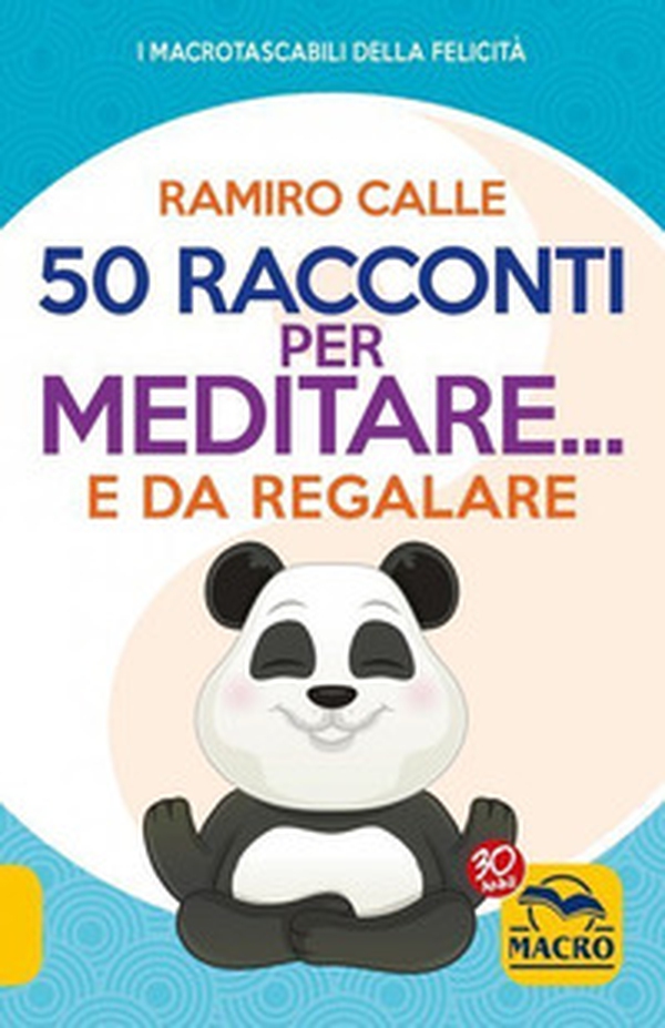 50 racconti per meditare... e da regalare - Librerie.coop 50 racconti per meditare... e da regalare - Librerie.coop