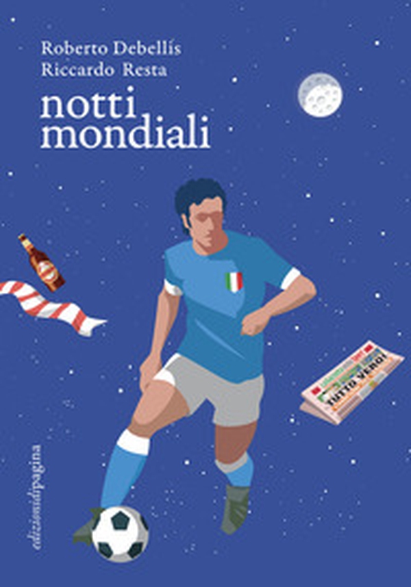 Notti mondiali - Librerie.coop Notti mondiali - Librerie.coop