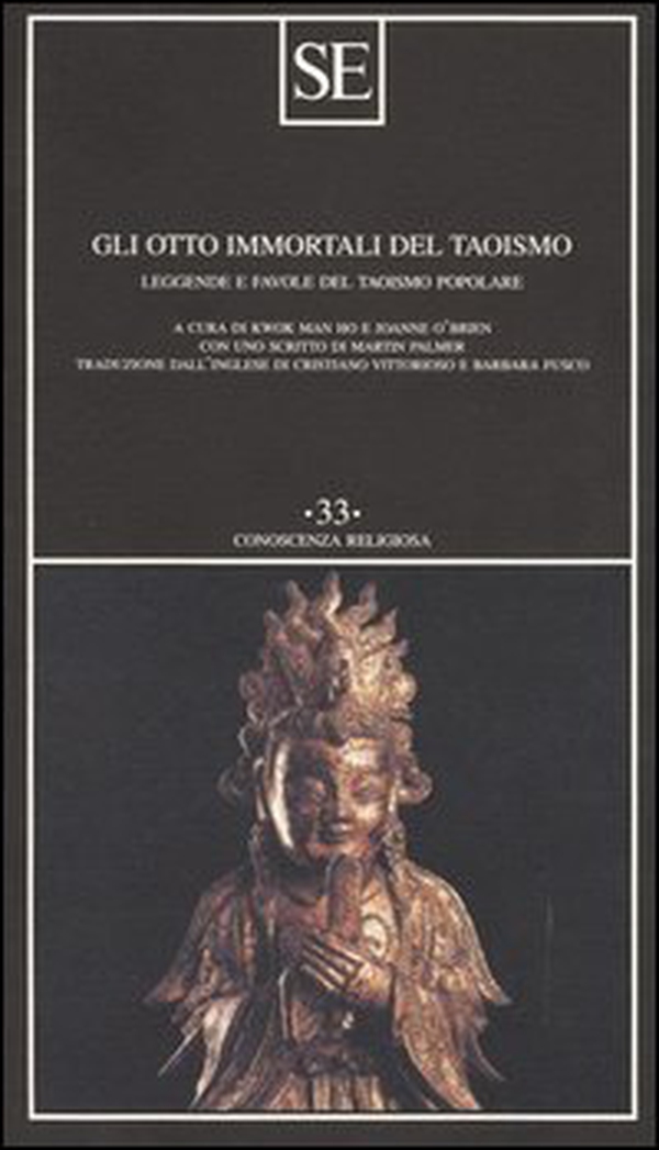 Gli otto immortali del taoismo. Leggende e favole del taoismo popolare - Librerie.coop Gli otto immortali del taoismo. Leggende e favole del taoismo popolare - Librerie.coop