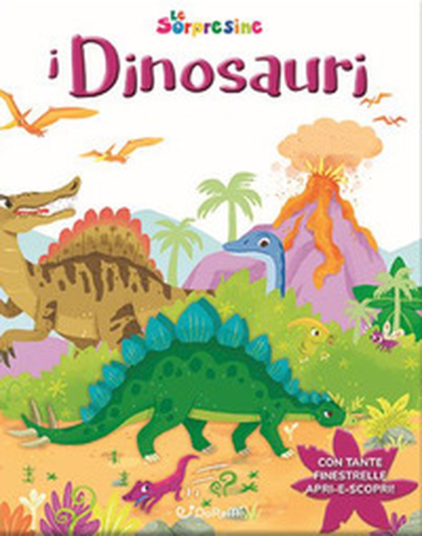 Dinosauri. Le sorpresine - Librerie.coop Dinosauri. Le sorpresine - Librerie.coop