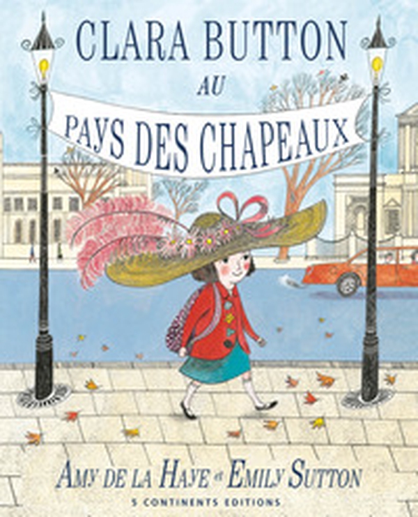 Clara Button au pays des chapeux - Librerie.coop Clara Button au pays des chapeux - Librerie.coop