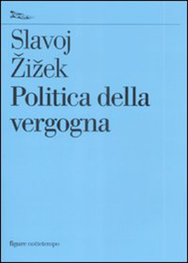 Politica della vergogna - Librerie.coop Politica della vergogna - Librerie.coop