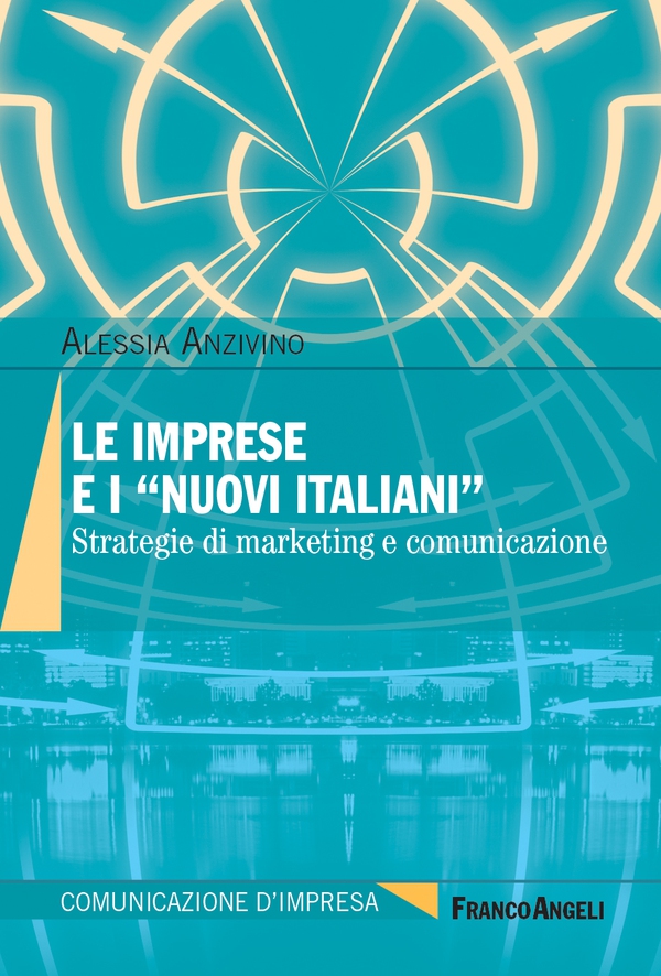 Le imprese e i "nuovi italiani" - Librerie.coop Le imprese e i "nuovi italiani" - Librerie.coop