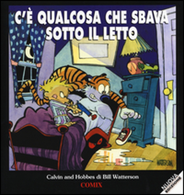 C'è qualcosa che sbava sotto il letto. Calvin & Hobbes - Librerie.coop C'è qualcosa che sbava sotto il letto. Calvin & Hobbes - Librerie.coop
