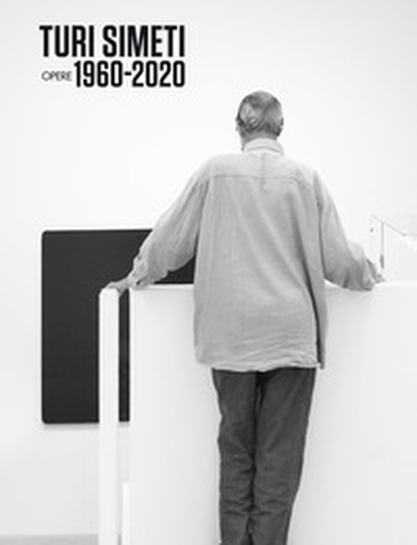 Turi Simeti. Opere 1960-2020. Catalogo della mostra a cura di Demetrio Paparoni presso la Dep Art Gallery di Milano. Ediz. italiana e inglese - Librerie.coop Turi Simeti. Opere 1960-2020. Catalogo della mostra a cura di Demetrio Paparoni presso la Dep Art Gallery di Milano. Ediz. italiana e inglese - Librerie.coop