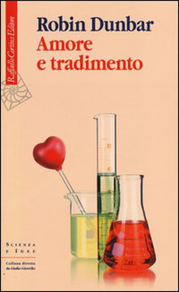 Amore e tradimento. Uno sguardo scientifico - Librerie.coop Amore e tradimento. Uno sguardo scientifico - Librerie.coop