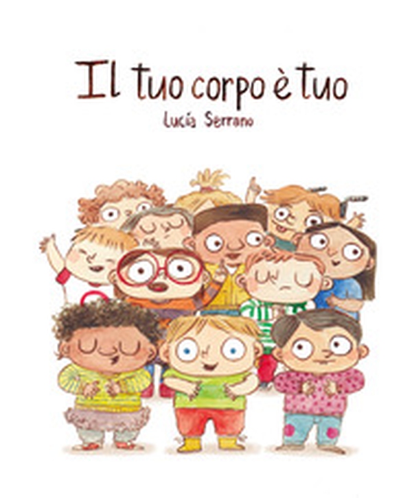 Il tuo corpo è tuo - Librerie.coop Il tuo corpo è tuo - Librerie.coop