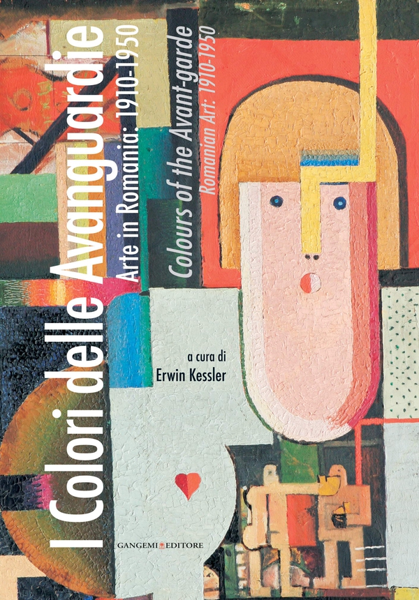I Colori delle Avanguardie. Arte in Romania: 1910-1950 - Librerie.coop I Colori delle Avanguardie. Arte in Romania: 1910-1950 - Librerie.coop