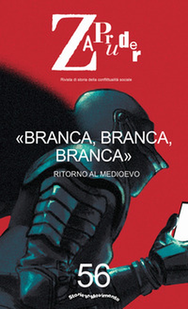 Zapruder. Rivista di storia della conflittualità sociale - Librerie.coop Zapruder. Rivista di storia della conflittualità sociale - Librerie.coop