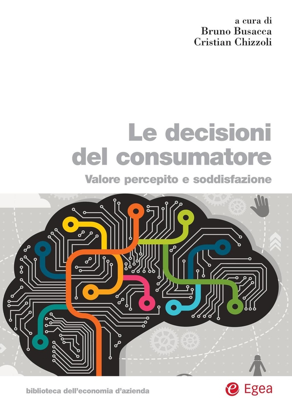 Le decisioni del consumatore - Librerie.coop Le decisioni del consumatore - Librerie.coop