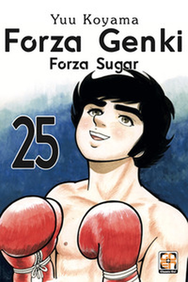 Forza Genki! Forza Sugar - Vol. 25 - Librerie.coop Forza Genki! Forza Sugar - Vol. 25 - Librerie.coop
