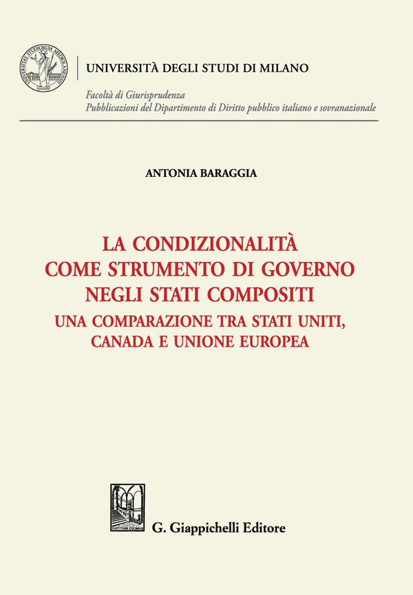 La condizionalità come strumento di governo negli Stati compositi - e-Book - Librerie.coop La condizionalità come strumento di governo negli Stati compositi - e-Book - Librerie.coop