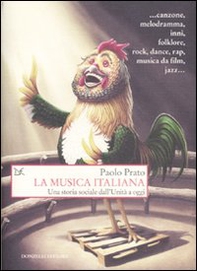 La musica italiana. Una storia sociale dall'Unità a oggi - Librerie.coop