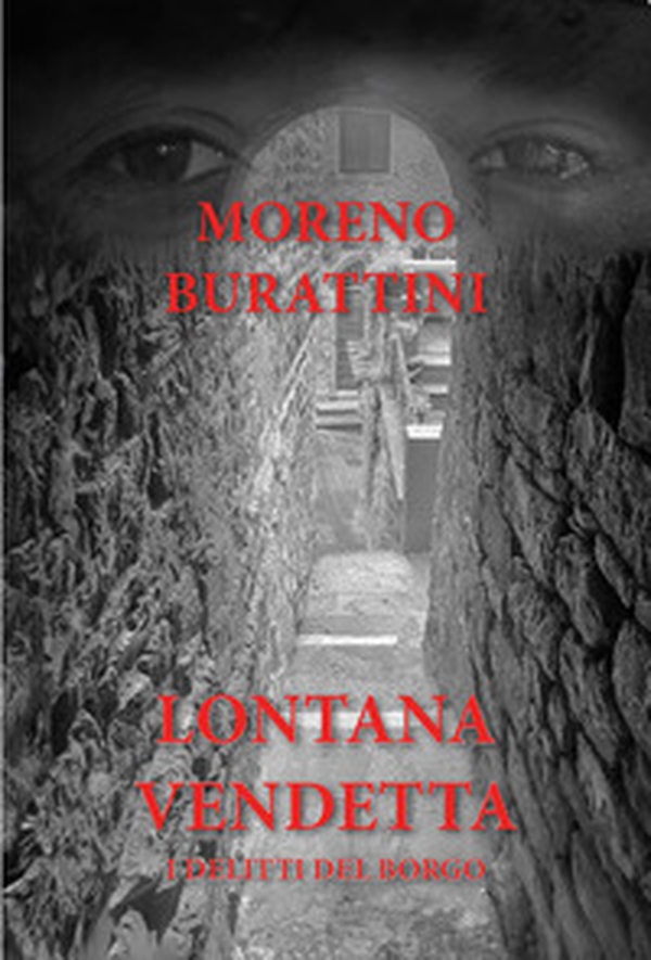 Lontana vendetta. I delitti del borgo - Librerie.coop Lontana vendetta. I delitti del borgo - Librerie.coop