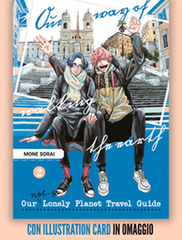 Our not-so lonely planet travel guide - Vol. 2 - Librerie.coop Our not-so lonely planet travel guide - Vol. 2 - Librerie.coop