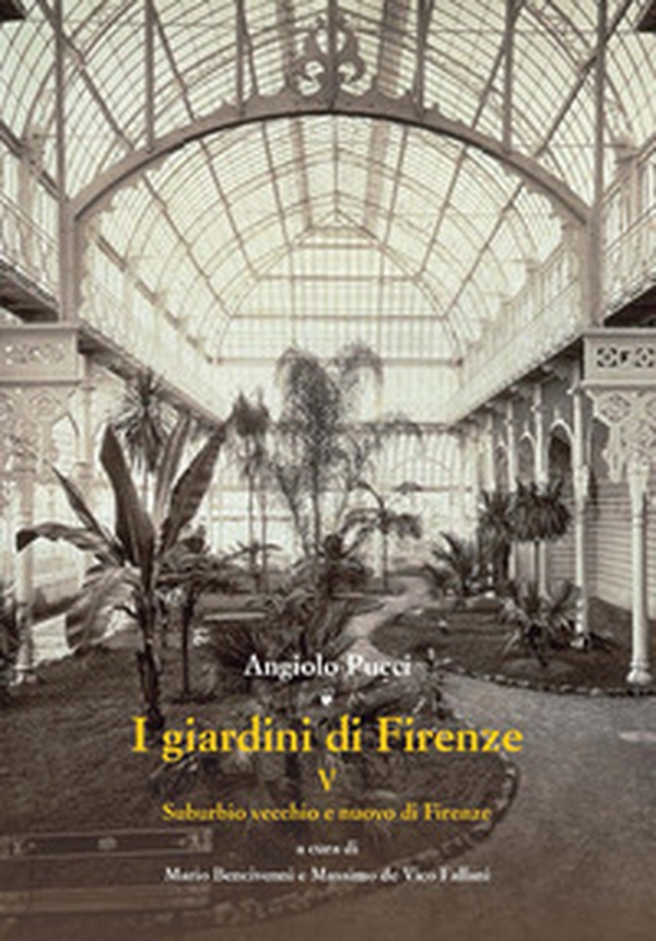 I giardini di Firenze - Vol. 5 - Librerie.coop I giardini di Firenze - Vol. 5 - Librerie.coop