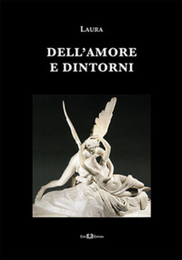 Dell'amore e dintorni - Librerie.coop Dell'amore e dintorni - Librerie.coop