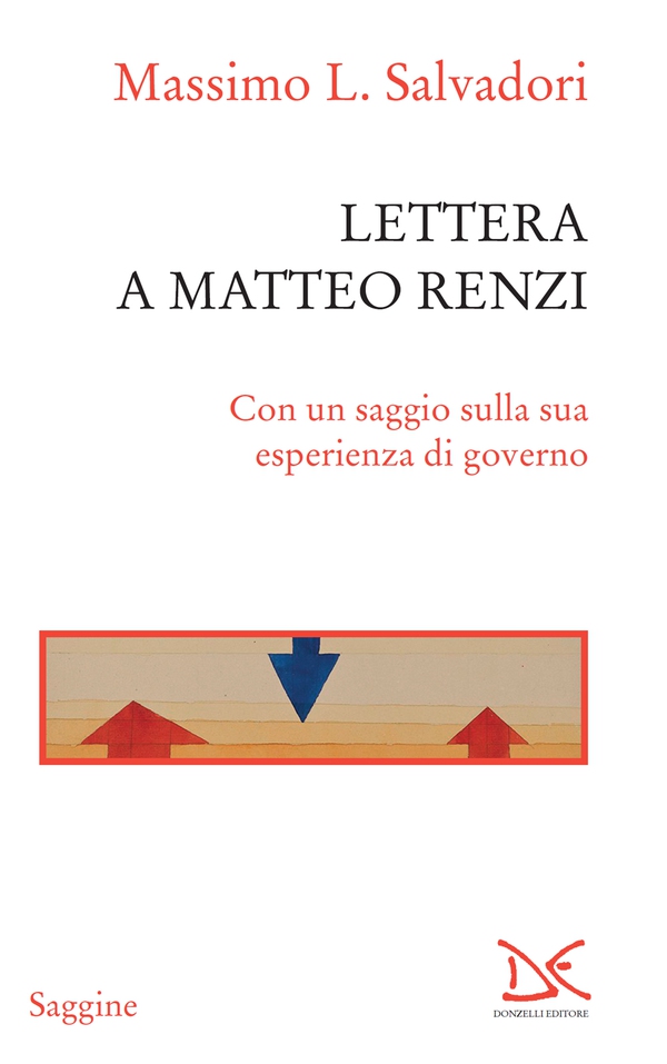 Lettera a Matteo Renzi - Librerie.coop Lettera a Matteo Renzi - Librerie.coop