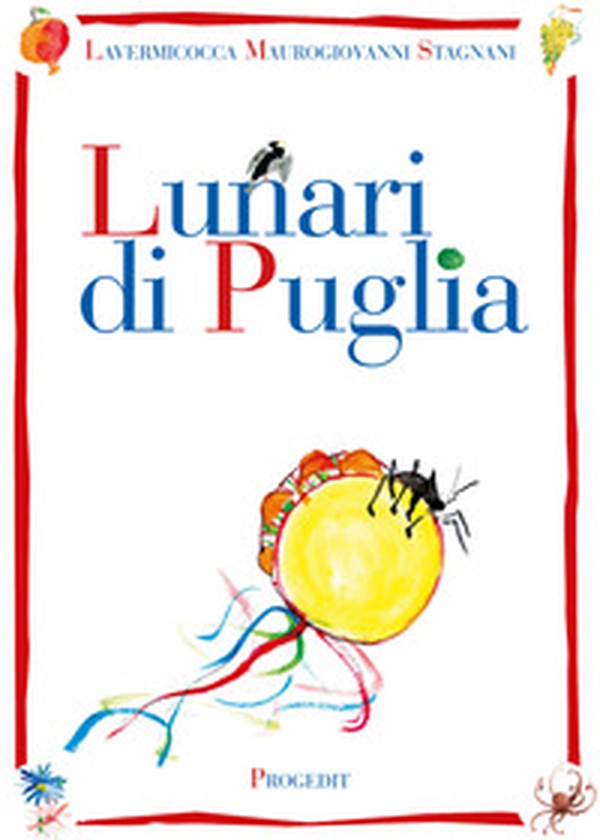 Lunari di Puglia - Librerie.coop Lunari di Puglia - Librerie.coop
