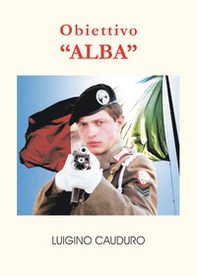 Obiettivo «Alba» - Librerie.coop