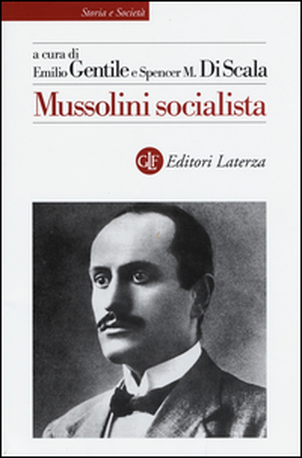 Mussolini socialista - Librerie.coop Mussolini socialista - Librerie.coop