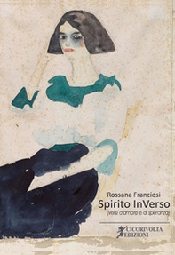 Spirito InVerso (versi d'amore e di speranza) - Librerie.coop