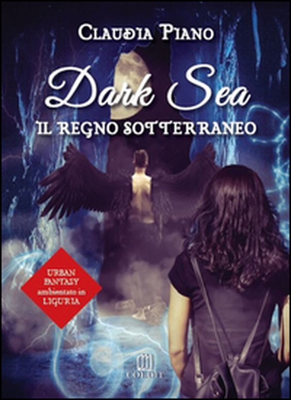 Il regno sotterraneo. Dark sea - Librerie.coop Il regno sotterraneo. Dark sea - Librerie.coop