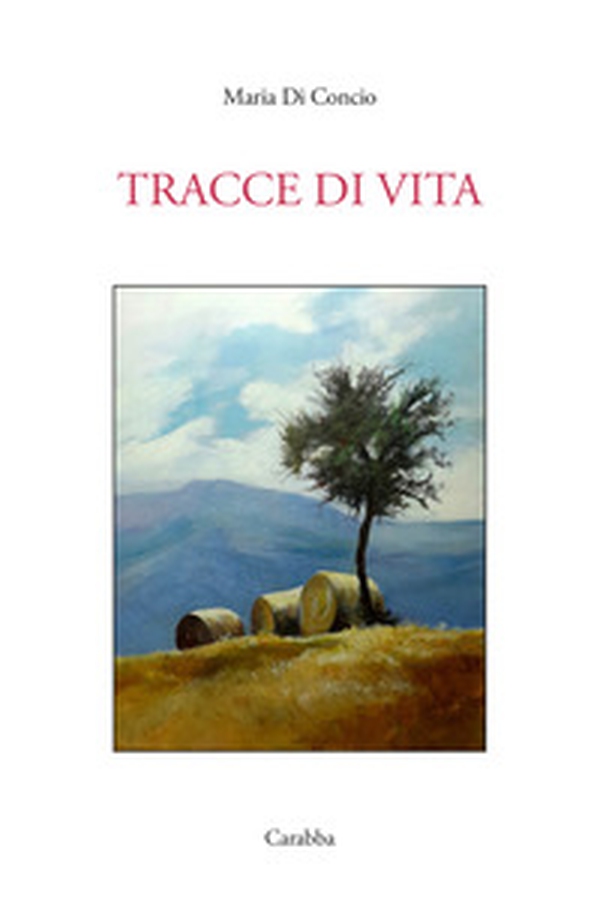 Tracce di vita - Librerie.coop Tracce di vita - Librerie.coop
