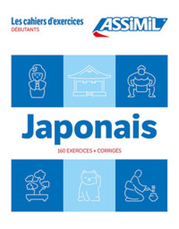 Japonais. Cahier d'exercices. Débutants - Librerie.coop Japonais. Cahier d'exercices. Débutants - Librerie.coop