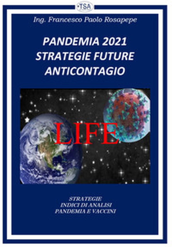 Pandemia 2021. Strategie future anticontagio - Librerie.coop Pandemia 2021. Strategie future anticontagio - Librerie.coop