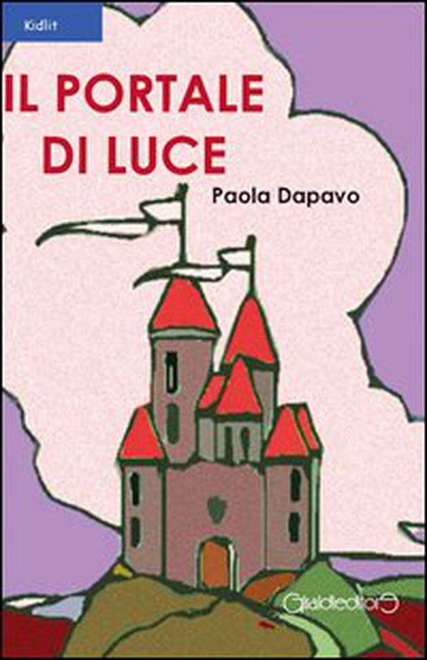 Il portale di luce - Librerie.coop Il portale di luce - Librerie.coop