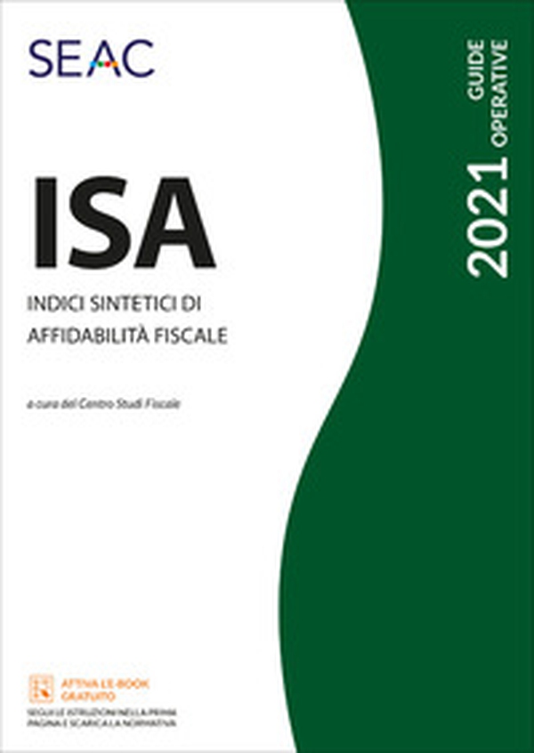 ISA 2021. Indici sintetici di affidabilità fiscale - Librerie.coop ISA 2021. Indici sintetici di affidabilità fiscale - Librerie.coop
