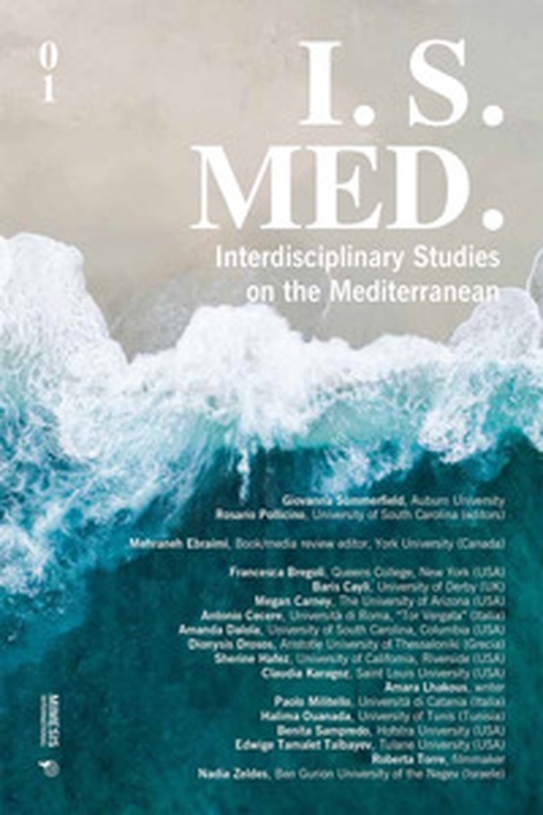 I. S. Med. Interdisciplinary studies on the Mediterranean - Vol. 1 - Librerie.coop I. S. Med. Interdisciplinary studies on the Mediterranean - Vol. 1 - Librerie.coop