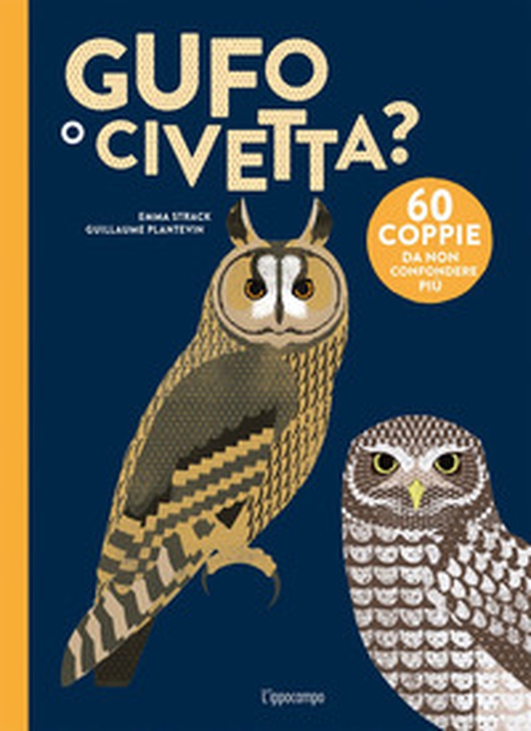 Gufo o civetta? - Librerie.coop Gufo o civetta? - Librerie.coop
