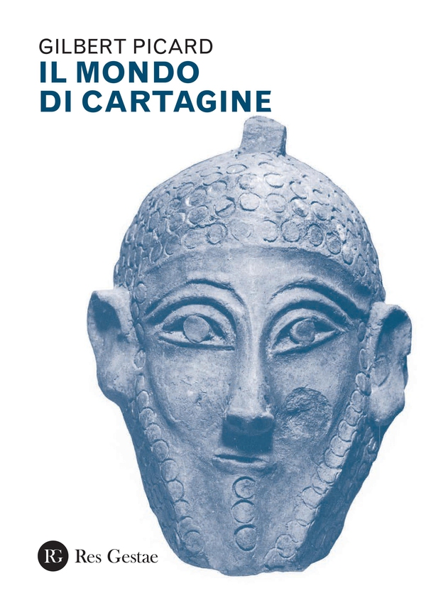 Il mondo di Cartagine - Librerie.coop Il mondo di Cartagine - Librerie.coop